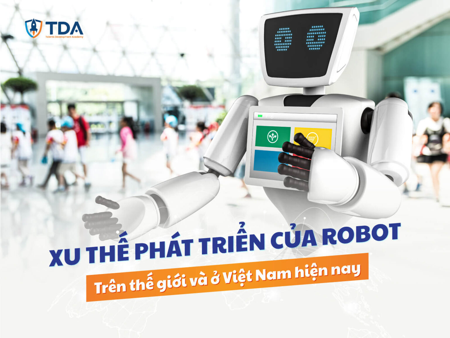 xu the phat trien cua robot tren the gioi va o viet nam hien nay tda 1536x1152 1